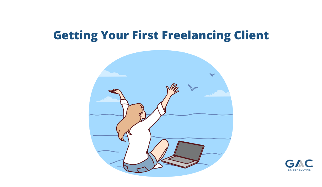 Getting Your First Freelancing Client